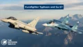 Eurofighter Typhoon vs Su-57: Ultimate Fighter Jet Comparison