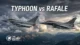 Eurofighter Typhoon vs Dassault Rafale: 2026 Head-to-Head Comparison of Europe’s Top 4.5-Gen Fighters